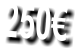250�